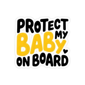 Protect My Baby On Board Car Decal, Baby On Board Sticker, Multiple Colors, New Parent Gift, Family Car Sticker