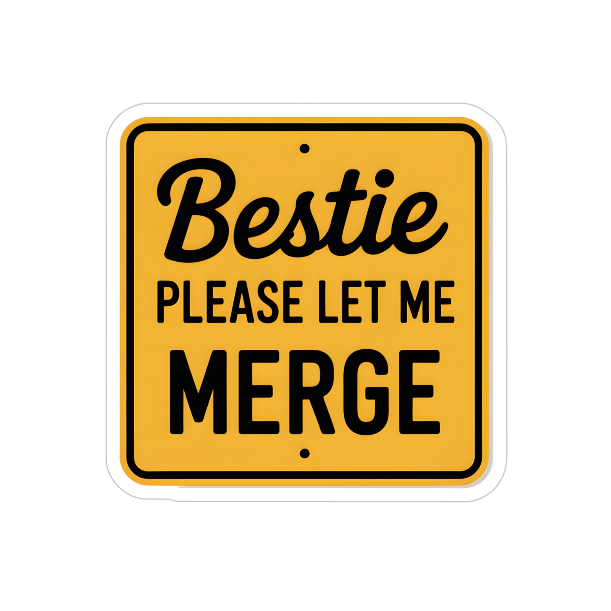 Bestie Please Let Me Merge Decal Funny Nervous Driver Sticker Cute Car Window Vinyl - Image 7
