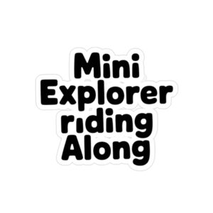 Mini Explorer Decal, Funny Kid Car Sign, Family Travel Window Sticker, Waterproof Vinyl
