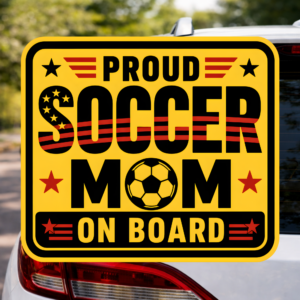 Proud Soccer Mom On Board Sticker, Soccer Mom Car Decal, Sports Parent Window Sticker
