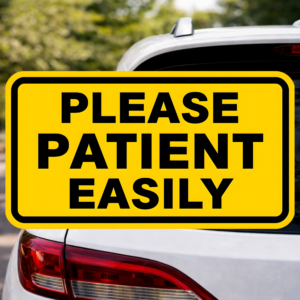 Please Be Patient I Panic Easily Funny Car Sticker New Driver Decal