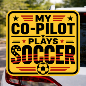 My Co-Pilot Plays Soccer Sticker, Soccer Car Decal, Funny Sports Parent Window Sticker
