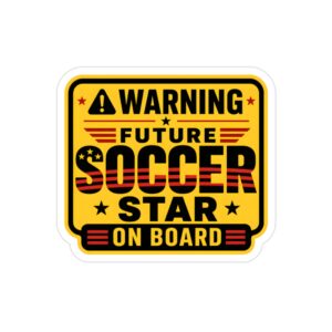 Future Soccer Star On Board Sticker, Soccer Kid Car Decal, Warning Baby On Board Sports Sticker