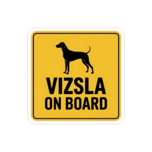 Vizsla On Board Sticker, Dog Car Decal, Vizsla Dog Sign, Pet Warning Sticker, Waterproof Outdoor Vinyl