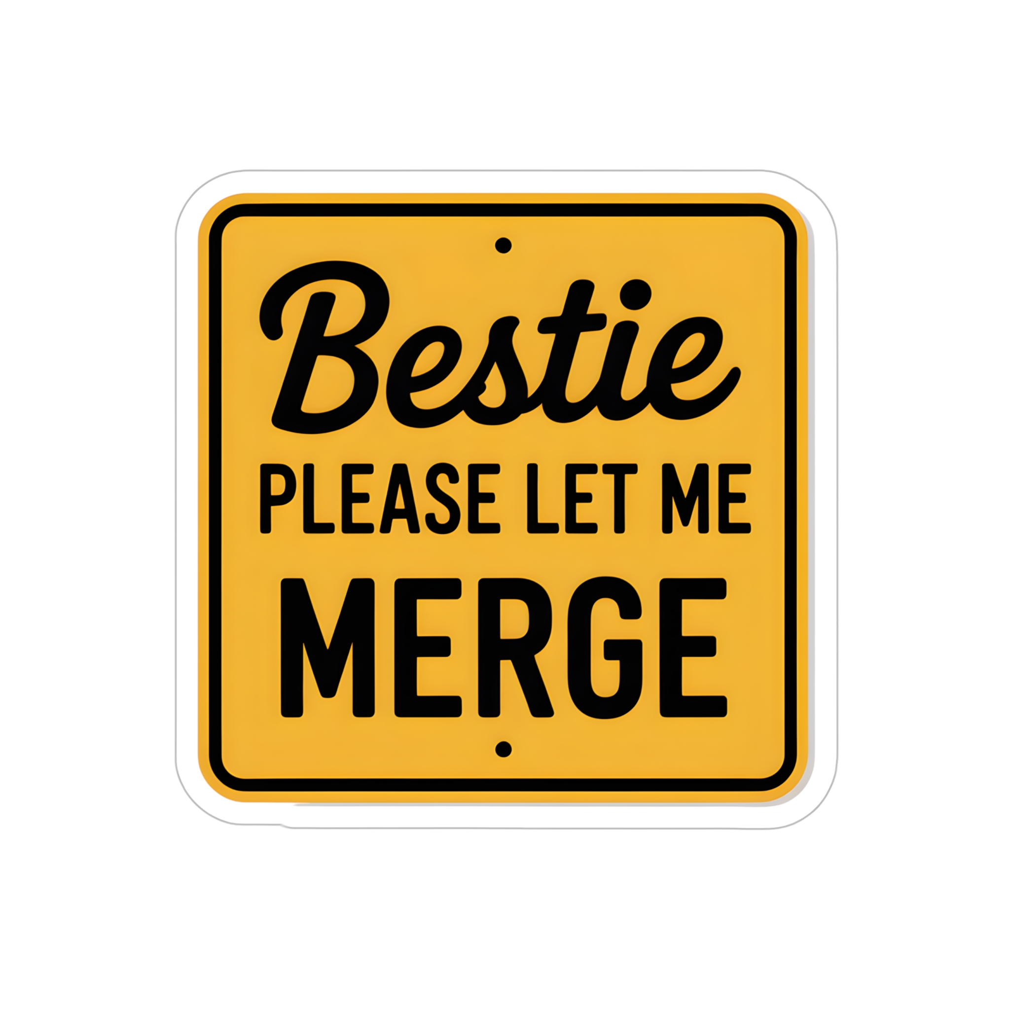 Bestie Please Let Me Merge Decal Funny Nervous Driver Sticker Cute Car Window Vinyl - Image 13