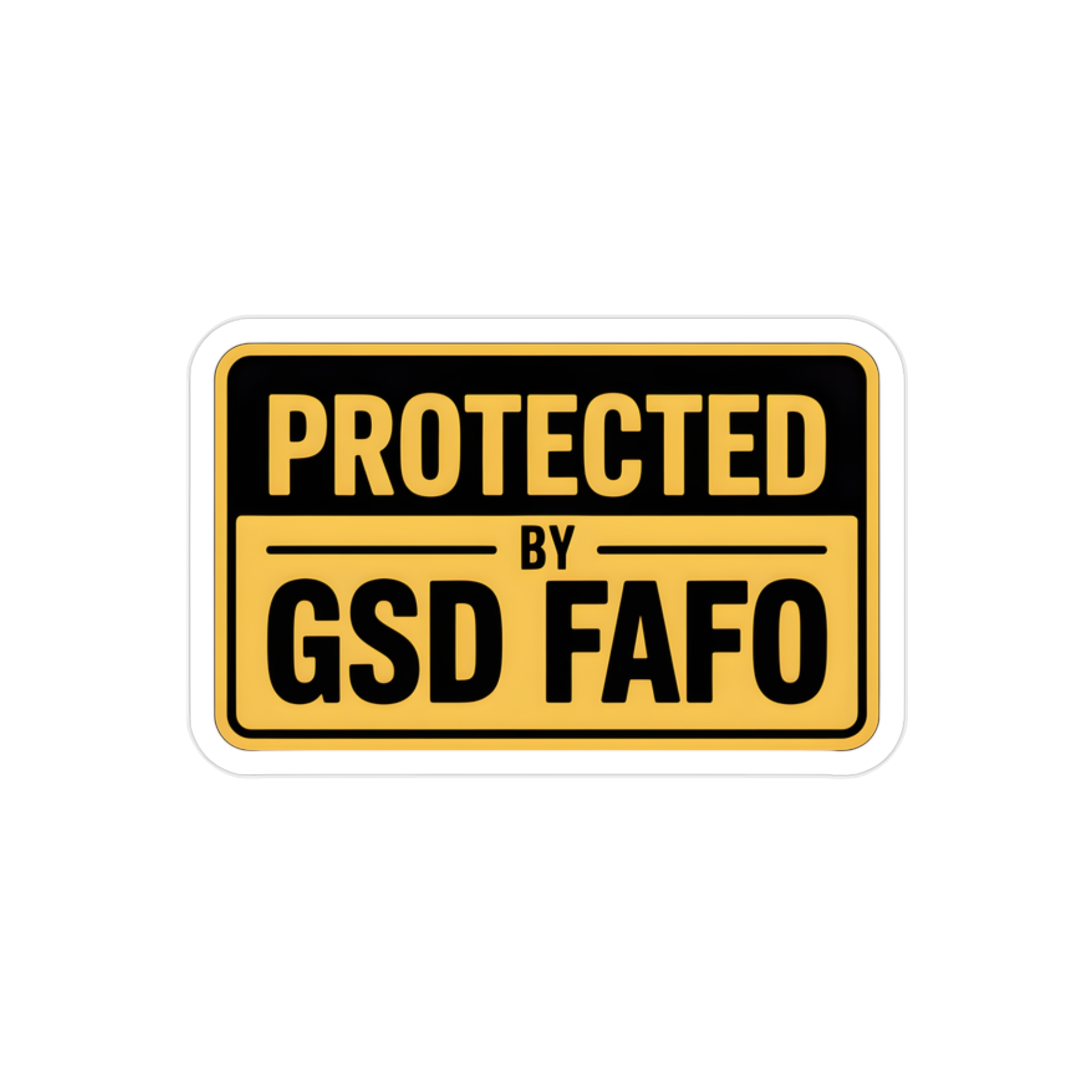 Protected By GSD FAFO Sticker, German Shepherd Security Decal, Funny Guard Dog Warning Sign, K9 Protection Car Window Sticker